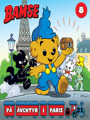 cover image of Bamse på äventyr i Paris. Del 8